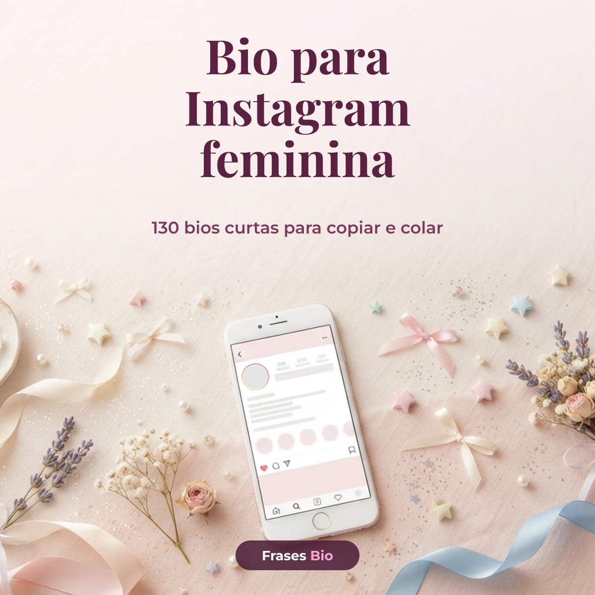 Bio para Instagram feminina: 130 ideias curtas (e masculinas)