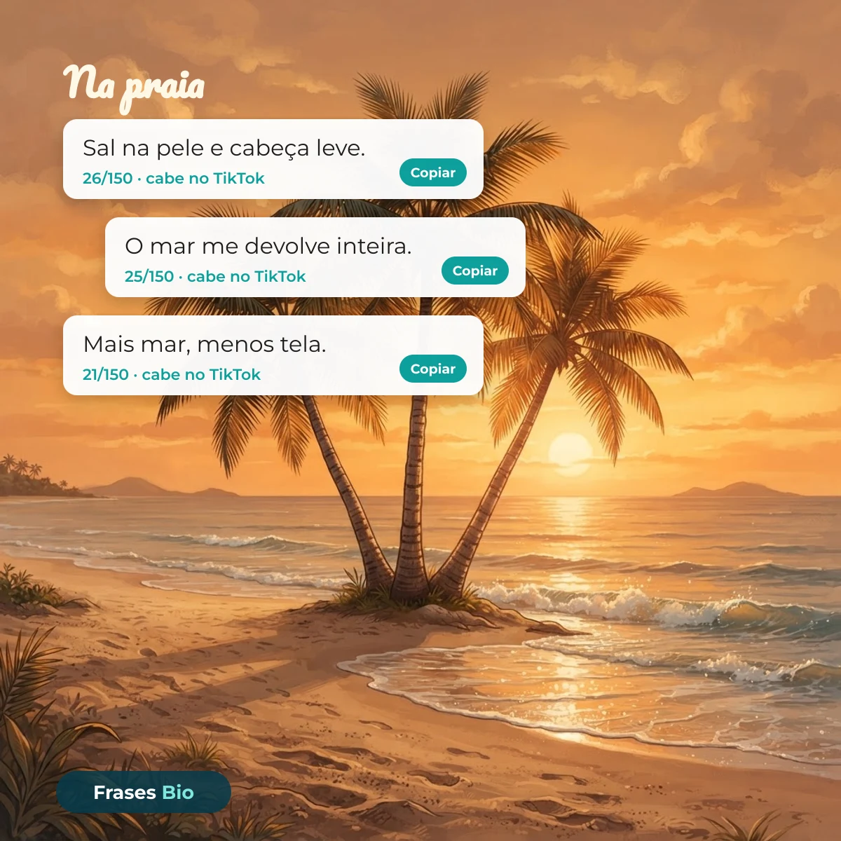 Frases para foto na praia com coqueiros ao pôr do sol